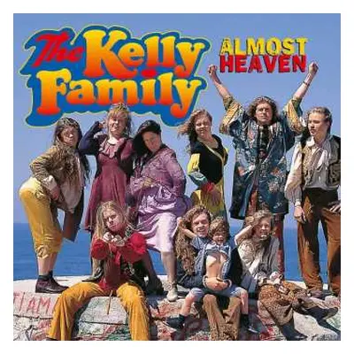 CD The Kelly Family: Almost Heaven