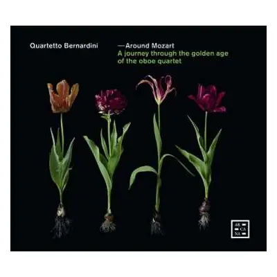 CD Quartetto Bernardini: Around Mozart (A Journey Through The Golden Age Of The Oboe Quartet)