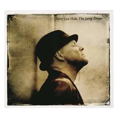 CD Terry Lee Hale: The Long Draw