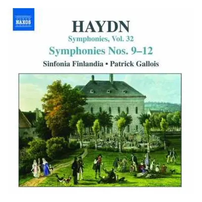 CD Joseph Haydn: Symphonies, Vol. 32 - Symphonies Nos. 9-12