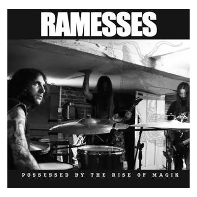 CD Ramesses: Possessed By The Rise Of Magik