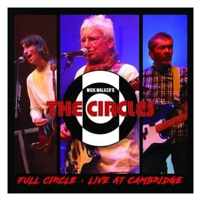 CD The Circles: Full Circle : Live In Cambridge