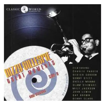 CD Dizzy Gillespie: Great Moments Rare Sessions