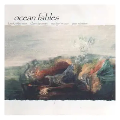 CD Ocean Fables: Ocean Fables