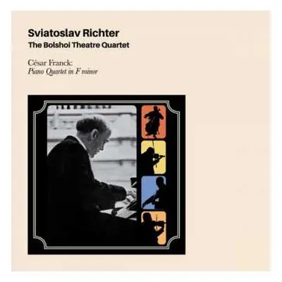 CD Sviatoslav Richter: César Franck: Piano Quintet in F minor