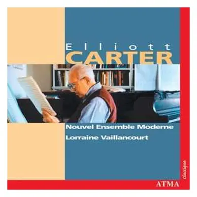 CD Elliott Carter: Enchanted Preludes Etc.