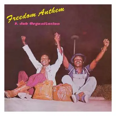 CD S. Job Organization: Freedom Anthem