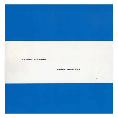 CD Cabaret Voltaire: Three Mantras