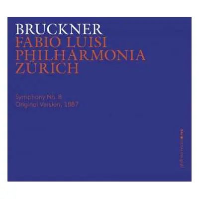 2CD Anton Bruckner: Symphonie Nr. 8 C-Moll . Erstfassung . First Version . Première Version 1887