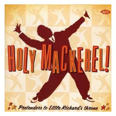 CD Various: Holy Mackerel! Pretenders To Little Richard's Throne