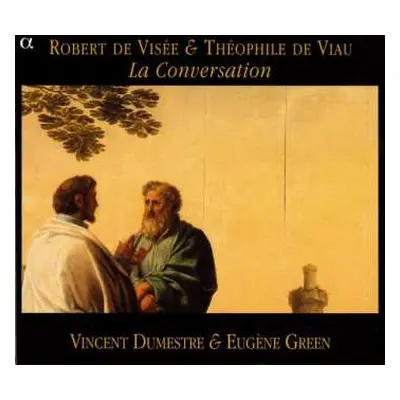 CD Robert de Visée: La Conversation