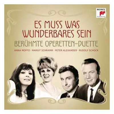 CD Peter Alexander: Es Muss Was Wunderbares Sein - Berühmte Operetten-Duette