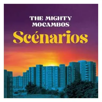 LP The Mighty Mocambos: Scénarios