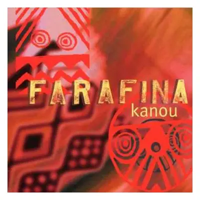 CD Farafina: Kanou