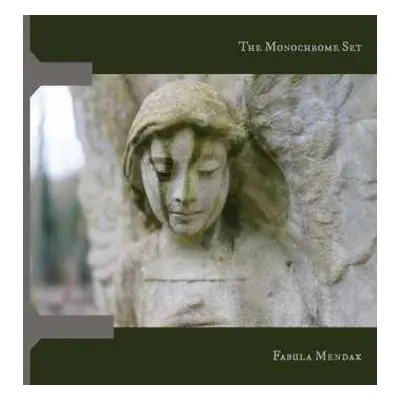 CD The Monochrome Set: Fabula Mendax