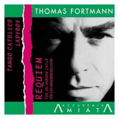 CD Thomas Fortmann: Requiem Für Ein Ungeborenes Kind