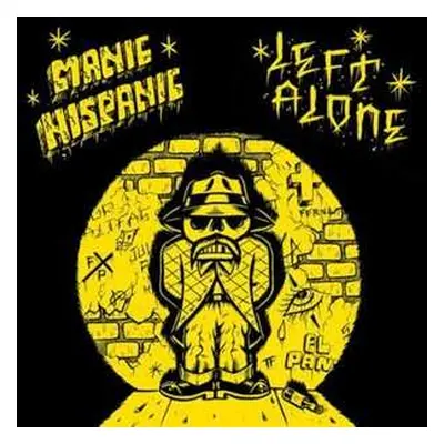 SP Left Alone: Manic Hispanic / Left Alone