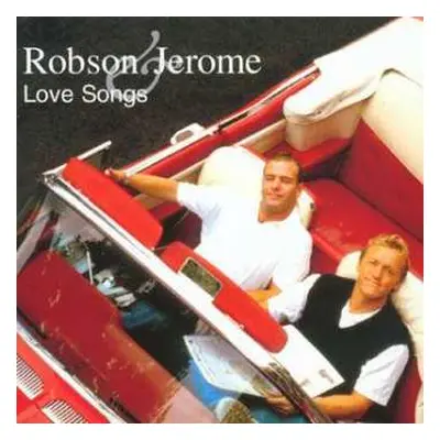 CD Robson & Jerome: Love Songs