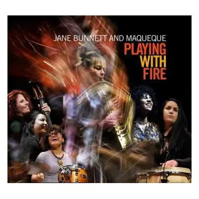 CD Jane Bunnett: Playing With Fire