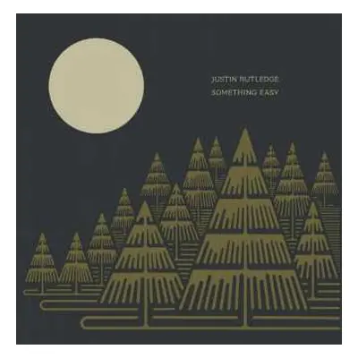 LP Justin Rutledge: Something Easy