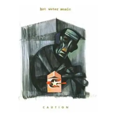 LP Hot Water Music: Caution