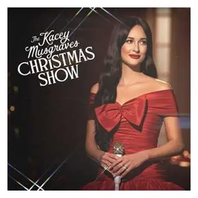 LP Kacey Musgraves: The Kacey Musgraves Christmas Show CLR