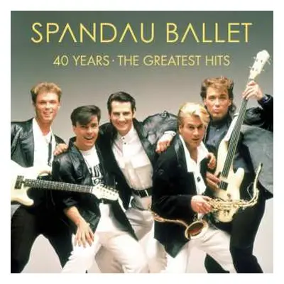 3CD Spandau Ballet: 40 Years: The Greatest Hits