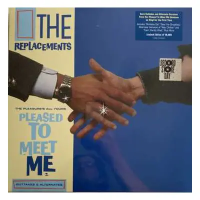 LP The Replacements: The Pleasure's All Yours: Pleased To Meet Me Outtakes & Alternates LTD