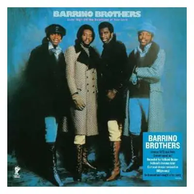 LP The Barrino Brothers: Livin' High Off The Goodness Of Your Love