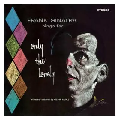 LP Frank Sinatra: Frank Sinatra Sings For Only The Lonely LTD | CLR