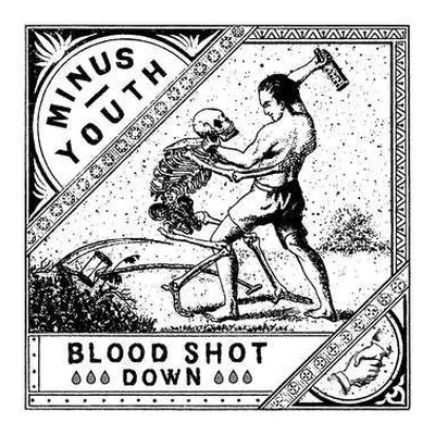 SP Minus Youth: Minus Youth / Blood Shot Down Split LTD | CLR