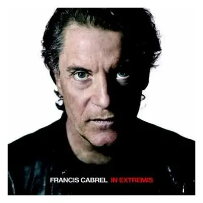 2LP Francis Cabrel: In Extremis