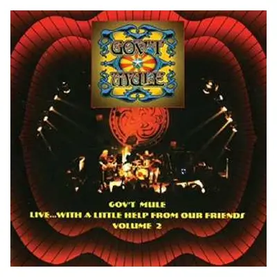 CD Gov't Mule: Live...With A Little Help From Our Friends Volume 2