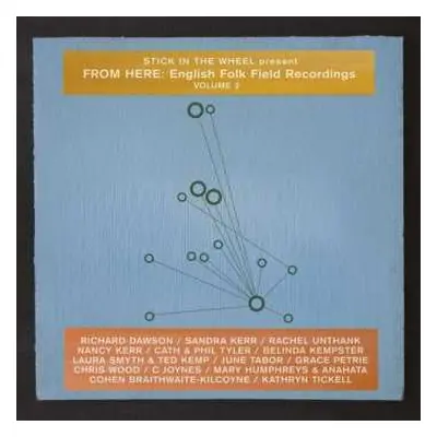 CD Various: From Here: English Folk Field Recordings Volume 2