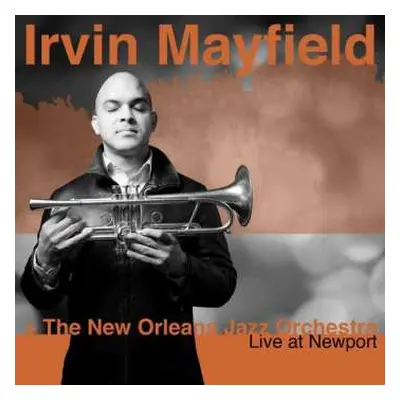 CD Irvin Mayfield: Live At Newport