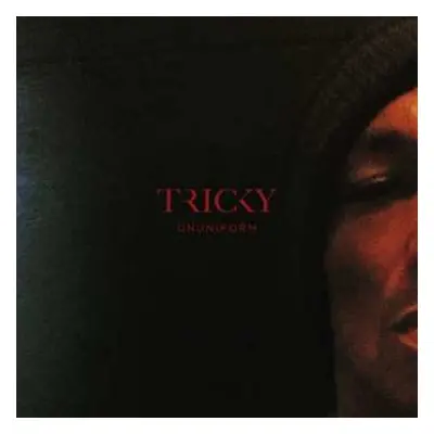 CD Tricky: Ununiform