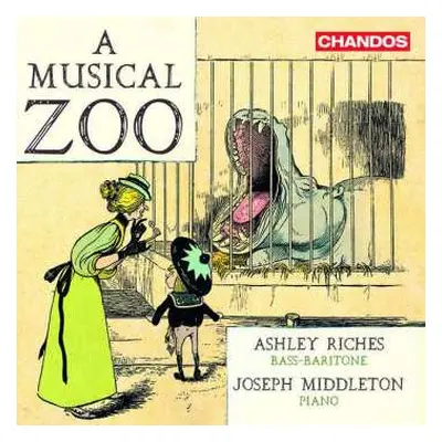 CD Franz Schubert: Ashley Riches - A Musical Zoo