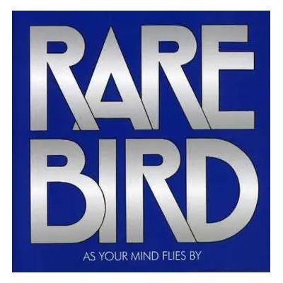 CD Rare Bird: As Your Mind Flies By