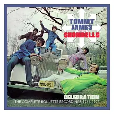 6CD Tommy James & The Shondells: Celebration: The Complete Roulette Recordings 1966 - 1973