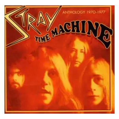 2CD Stray: Time Machine: Anthology 1970-1977