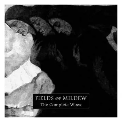 CD Fields Of Mildew: The Complete Woes