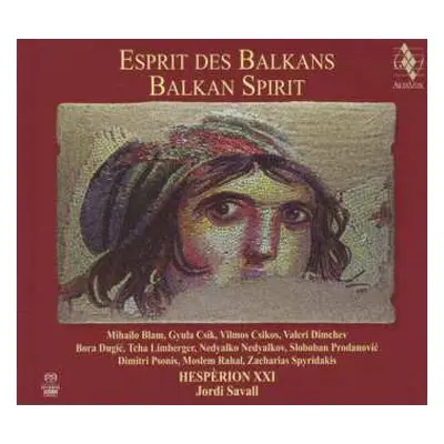 SACD Jordi Savall: Esprit Des Balkans