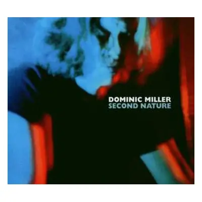 CD Dominic Miller: Second Nature