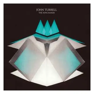 LP John Turrell: The King Maker LTD | CLR