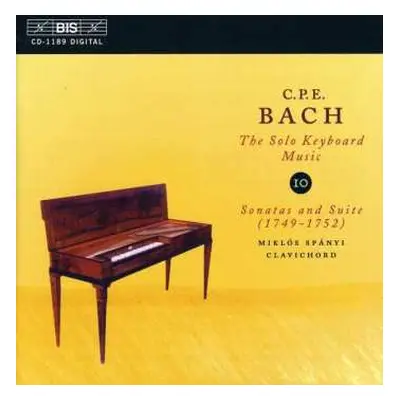 CD Carl Philipp Emanuel Bach: Sonatas and Suite (1749-1752)