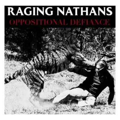 CD The Raging Nathans: Oppositional Defiance