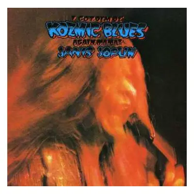 CD Janis Joplin: I Got Dem Ol' Kozmic Blues Again Mama!