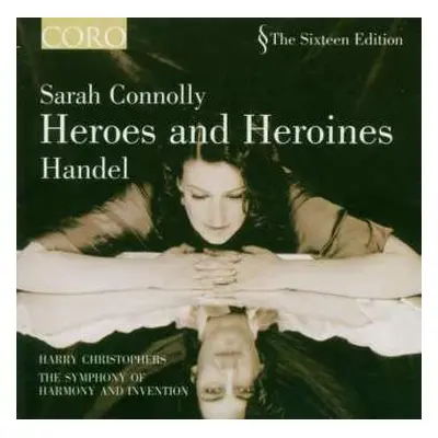 CD Georg Friedrich Händel: Sarah Connolly - Heroes And Heroines