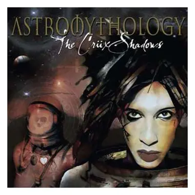 CD The Crüxshadows: Astromythology