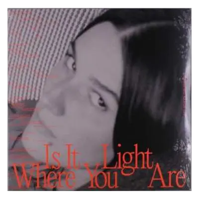 LP Art School Girlfriend: Is It Light Where You Are